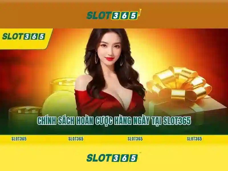 Trải nghiệm chơi slot tại Slot365