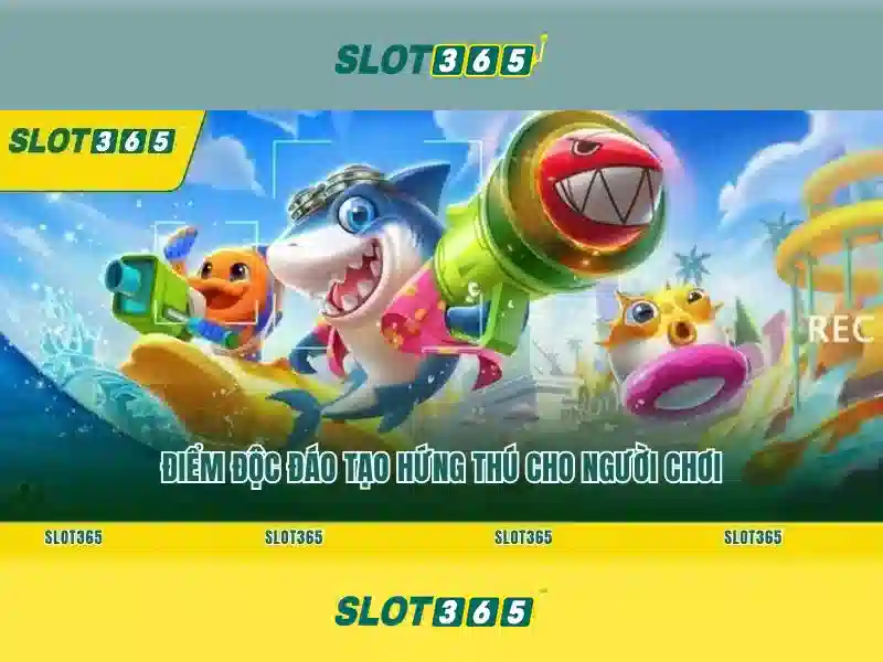 trải nghiệm Slot365