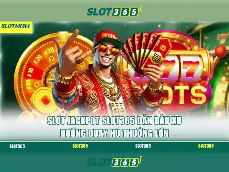 Slot365 – Trải Nghiệm Slot Đỉnh Cao Với Dịch Vụ Uy Tín 2026