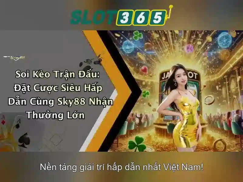Slot365 Rút Tiền