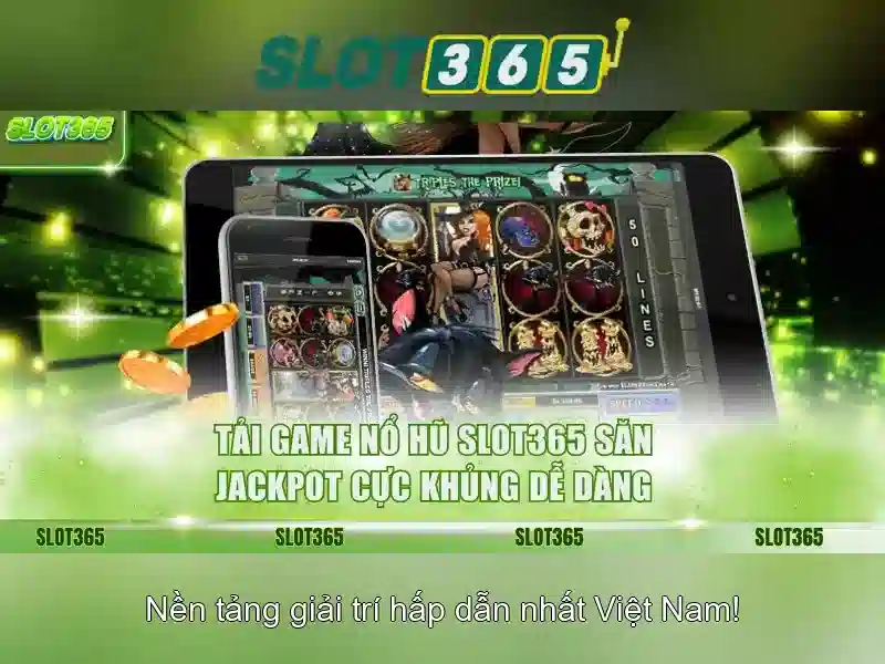 Trải nghiệm Slot365 đỉnh cao