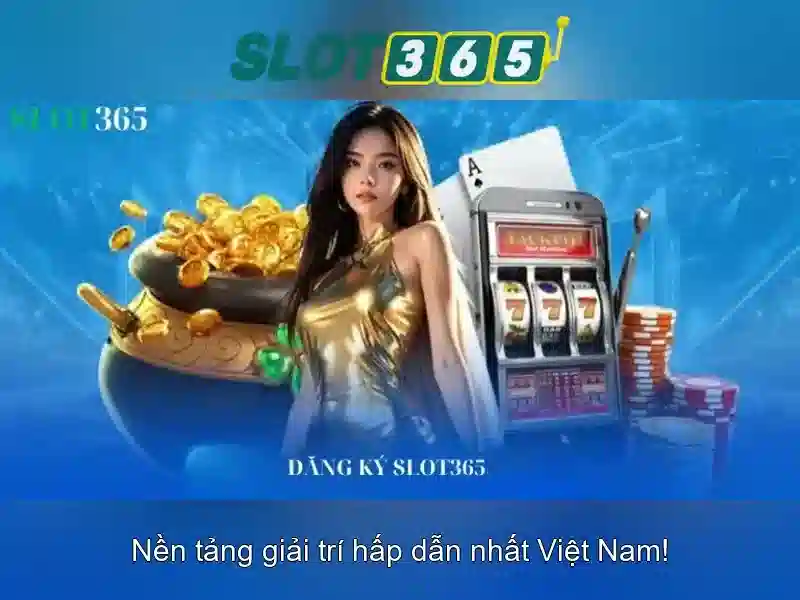Slot365 Nổ Hũ