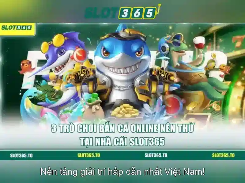 slot365 tảng 200k