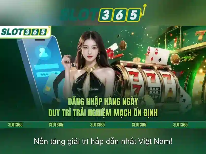 SLOT365 – Trải Nghiệm Slot365 Đỉnh Cao, Slot365 XXVIP, Slot365 VIP, Slot365 Login, Slot365 Link