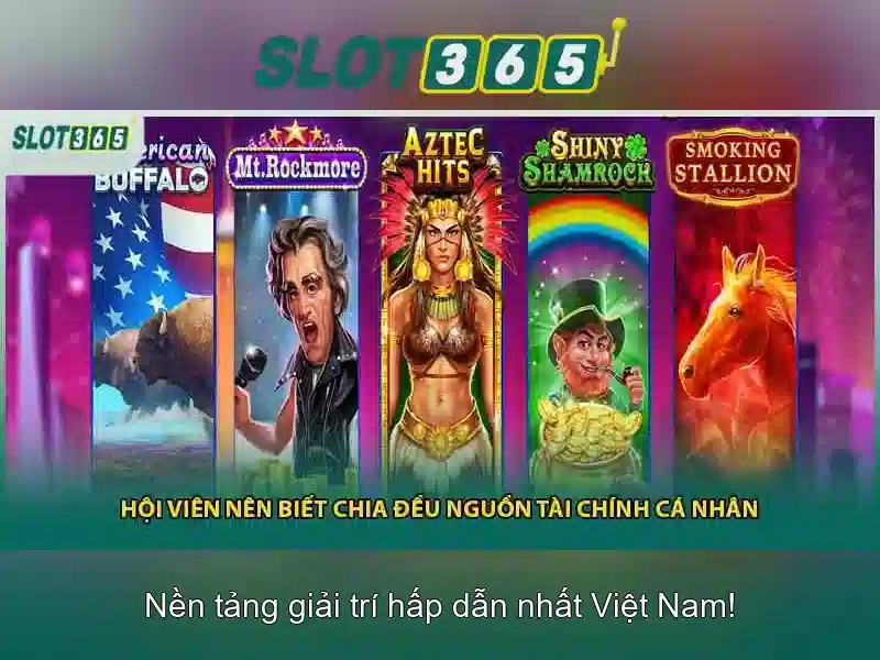 Trải Nghiệm Slot365