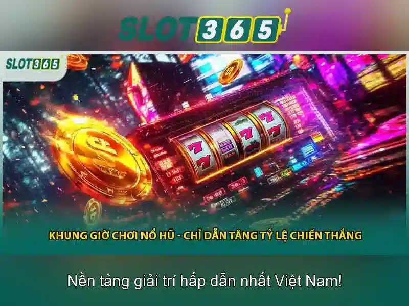 SLOT365 – Ứng Dụng Tải Slot365, Trải Nghiệm Slot365 Tốt Nhất 2026